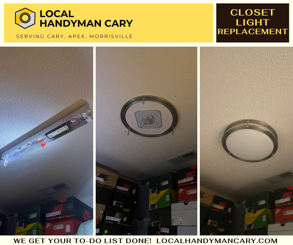 Replacement of closet light in Durham, NC by Local Handyman Cary